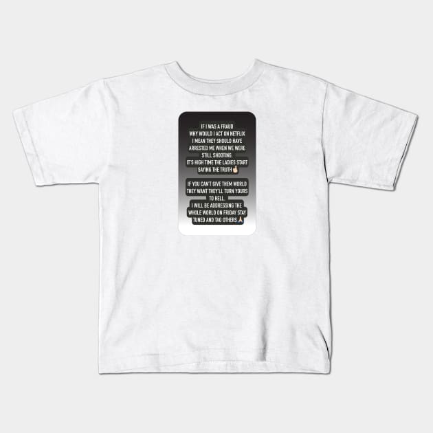 Tinder Swindler, Instagram Story Plea Kids T-Shirt by NickiPostsStuff